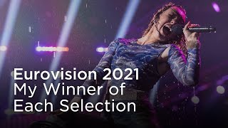Eurovision Contest 2021: My Winner of Each National Selection