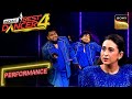 India's Best Dancer S4 | Dibyajyoti के Moves Judges को लगे Brilliantly Executed | Performance