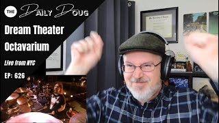 Classical Composer reacts to DREAM THEATER: OCTAVARIUM (live in NYC) | The Daily Doug (Ep. 626)