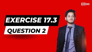 Exercise 17.3 Question 2 Complete | Sets and Function | Class X #Sindh Board | the #educational hub