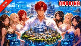 Stranded With 100 Female Stars, I Awoke a Proficiency System but Faked a Baby-Making System!