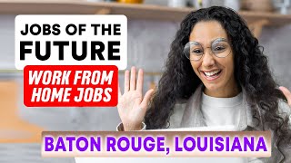 ✅Best Work From Home Jobs Offer in Baton Rouge, Louisiana (YOU CAN DO RIGHT NOW!)