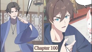 Cultivation Return on Campus Season 2 Chapter 100 English Sub