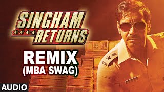 Singham Returns Remix (MBA Swag) | Meet Bros Anjjan Feat Mika Singh