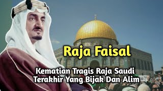 Kematian Tragis Raja Faisal I Raja Arab Yang Mati Dibunuh Keponakan Sendiri