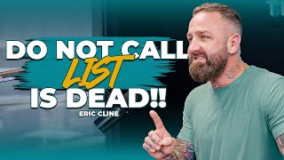 The DO NOT CALL List // LEGAL UPDATE!! // Eric Cline