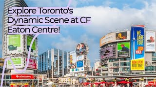 CF Toronto Eaton Centre \u0026 Yonge-Dundas Square , Canada | 4K Walking Tour