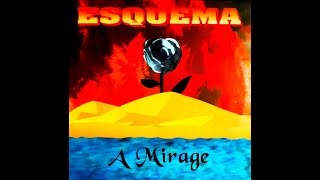 ESQUEMA - A Mirage (Extended Mix 1995) @djmoryschannel