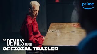The Devil's Hour - Official Trailer | Prime Video