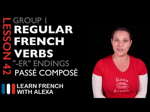 Group 1 Regular French Verbs ending in Group 1 Regular French Verbs ending in