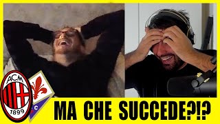 MA CHE SUCCEDE? // MILAN - FIORENTINA: 2-0 [LIVE REACTION]