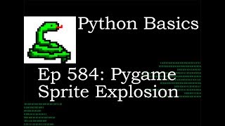 Python Basics Tutorial Add An Explosion Sprite for Pygame
