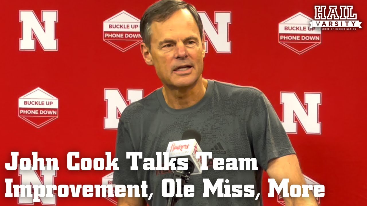 Nebraska Volleyball: John Cook Talks Team Improvement, Ole Miss, More ...