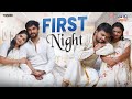 First Night || Part-1|| Moguds Pellams || Gossip Gowtham || Tamada Media