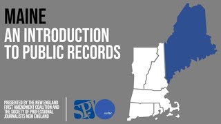 Maine: Introduction to Public Records