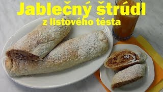 Jablečný štrúdl z listového těsta