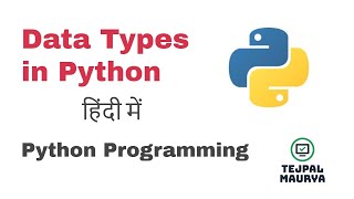 Data Types in Python In Hindi Lec-6