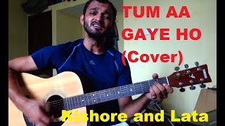 Tum Aa Gaye Ho (Aandhi) - Cover and Chords