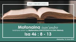 Mofonaina isan'andro anio Alakamisy 16 Jona 2022. FJKM Ambohitantely