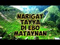 NARIGAT TAYYA DI EBO MATAYNAN | Ifugao Song