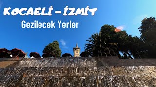 KOCAELİ (İZMİT) Gezilecek Yerler - Günübirlik KOCAELİ Gezisi Vlog I (Kocaeli Merkez)