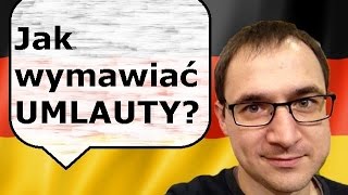 Jak prawidłowo wymówić umlauty  ö ü ä? - język niemiecki - AKI Arkadiusz Gerlic - gerlic.pl