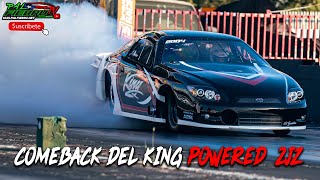 El Comeback del KING de Chivirico Powered 2jz Turbo en Salinas Speedway | PalfiebruTV