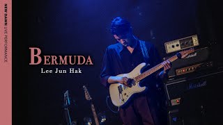 이준학 - BERMUDA | Live at 'NEW DAWN'