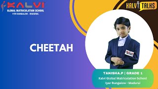 Kalvi Talks | S3 | Cheetah | Tanisha P | Grade 1 | Kalvi Group of Schools