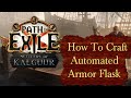 How To Craft an Automated Armor Flask - Path of Exile Settles of Kalguur PoE 3.25 (English)