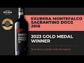 Meet Exubera Montefalco Sagrantino DOCG 2016 | 2023 Gold Medal Winner