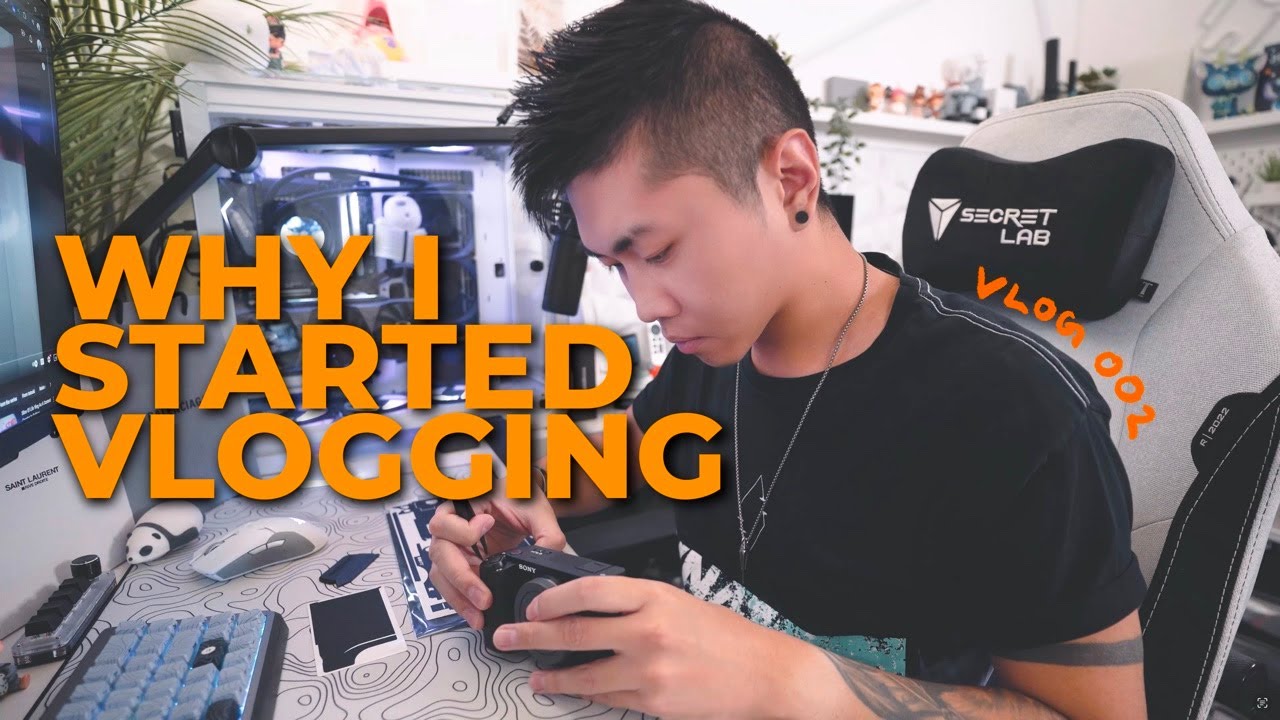 Why I Started Vlogging Youtube