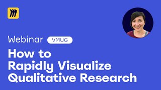 How to Rapidly Visualize Qualitative Research