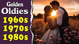 OLDIES BUT GOODIES ~ Golden Oldies Greatest Hits 60s 70s ~ Best Old Songs