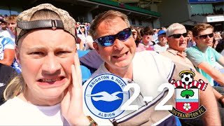 WE BOTTLED IT!! | 2-2 | Brighton VS Southampton | Match Day Vlog