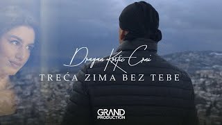 Dragan Krstić Crni - Treća zima bez tebe - (Official Video 2022)