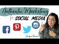 Authentic Marketing for Social Media with your Scentsy Business