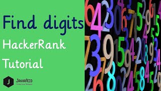 How To Solve Find Digits HackerRank Problem | HackerRank Solution