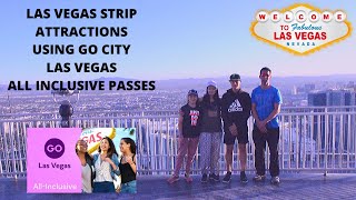 Day 1 - Go City Pass Las Vegas All Inclusive 2 Days - Las Vegas Attractions for families
