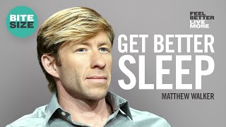 How To Sleep Better For Good Health: Matthew Walker | Bitesize