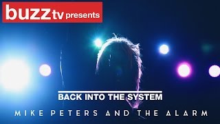 Back Into the System - Mike Peters and The Alarm (Short Documentary)