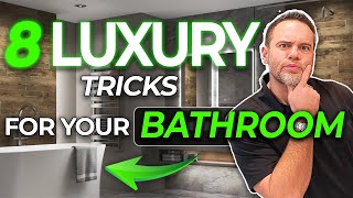 8 Bathroom Tricks Luxury Designers Swear By