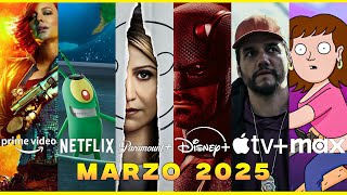 🔥 Mejores Estrenos Marzo 2025  Netflix, Disney+, Prime Video, Max, Paramount+, Apple TV+✅