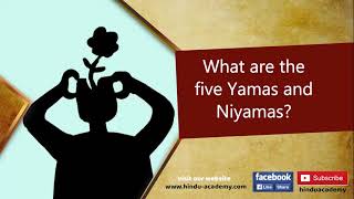 What are the five Yamas and Niyamas?