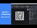 QRTEXT COMMAND IN BricsCAD V22