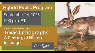 “Texas Lithographs: A Century of History in Images”