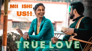 Woh Ladki Nahi Zindagi Hai Meri | Heart Touching Love Story | Main Ishq Uska| Santosh & Sonam | 2021