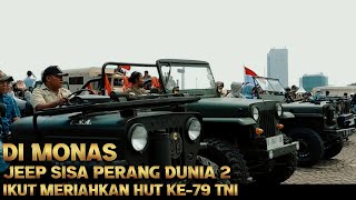 JEEP Lawas Sisa Perang Dunia 2 Ikut Meriahkan HUT  KE-79 TNI