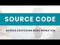 Navbar dropdown menu animation ( source code )