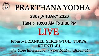 | Prarthana Yodha | LIVE AT 10:00 AM | Sis. Esther | Br. Raj | 28 JANUARY |